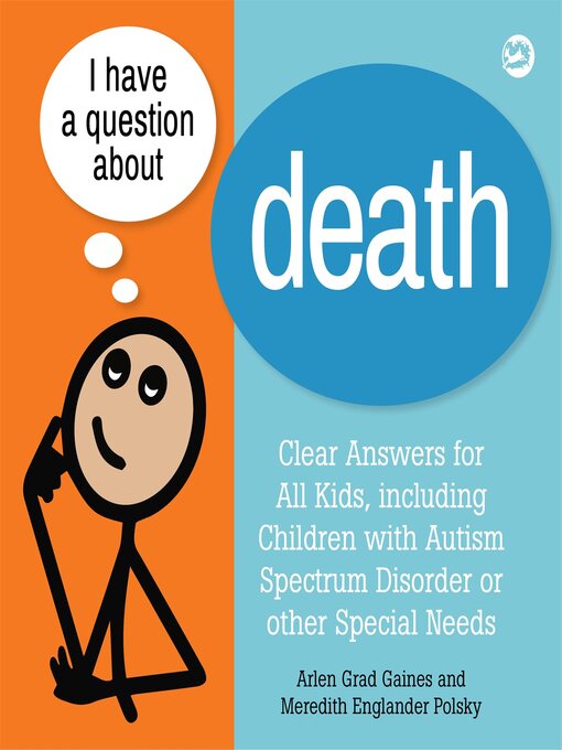 Title details for I Have a Question about Death by Arlen Grad Gaines - Available